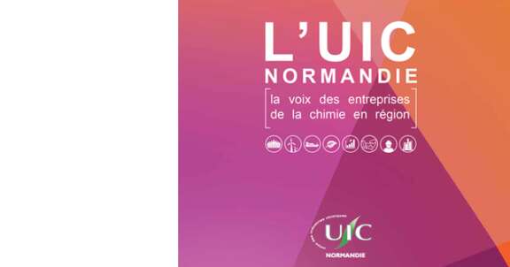 UIC Normandie, la voix des entreprises de la chimie en région