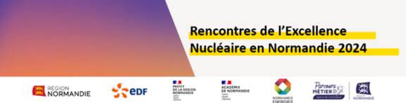 Rencontres de l'Excellence Nucléaire en Normandie